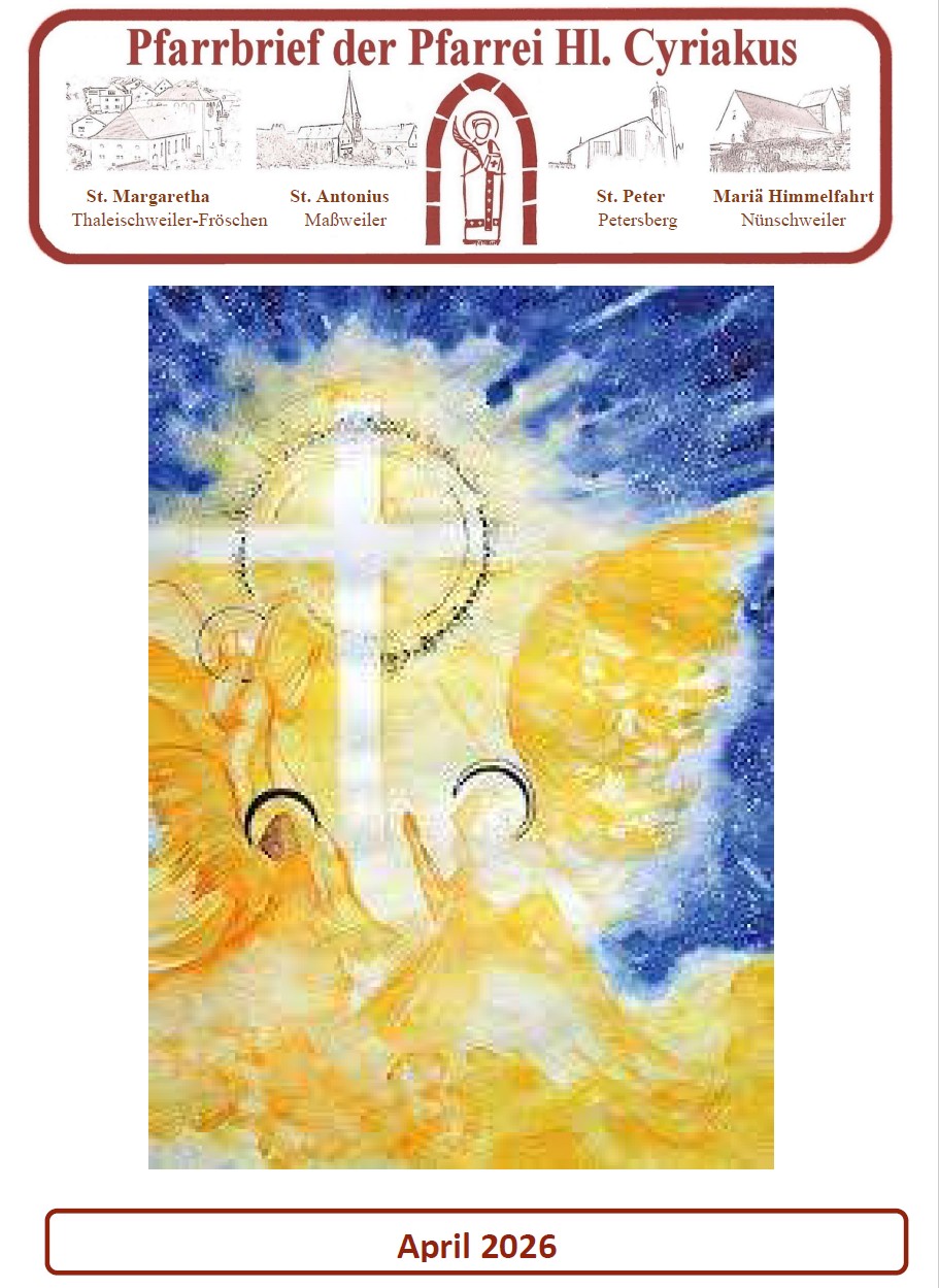 Pfarrbrief Heiliger Cyriakus