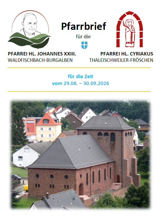 Pfarrbrief Heiliger Cyriakus